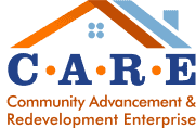 C.A.R.E. Community Advancement and Redevelopment Enterprise.
